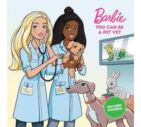 Barbie: You Can Be a Pet Vet (Career Stories)
