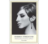 Barbra Streisand - Redefining Beauty, Femininity, and Power (Jewish Lives)