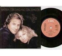 BARBRA STREISAND - TILL I LOVED YOU - 7 INCH VINYL / 45