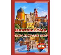 BARCELLONA GUIDA DI VIAGGIO 2026