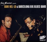 Barcelona Big Blues Band - Dani Nel-lo & Barcelona Big Blues Band