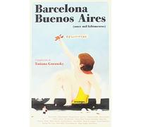 Barcelona-Buenos Aires : once mil kilómetros