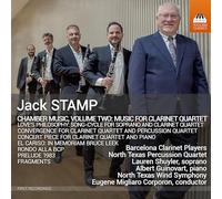 Barcelona Clarinet Players; North Texas Percussion Quartet; Lauren Shuyler; Albert Guinovart; North Texas Wind Symphony; Eugene Migliaro Corporon - Jack Stamp: Chamber Music, Vol. 2