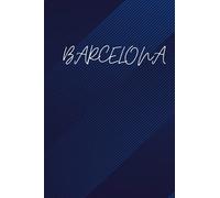 BARCELONA: Journal Notebook, nice gift ,A 6x9 Inch Matte,With 110 Blank Lined Pages