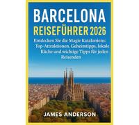 BARCELONA REISEFÜHRER 2026