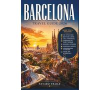 Barcelona Travel Guide 2026