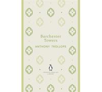 Barchester Towers (Penguin English Library) by Anthony Trollope (31-May-2012) Paperback
