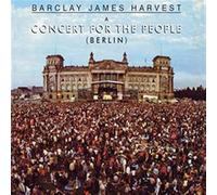 Barclay James Harvest : A Concert for the People: Berlin CD 30th Anniversary