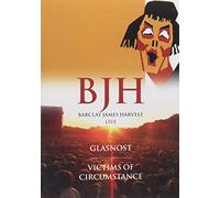 Barclay James Harvest: Glasnost/Victims Of Circumstance [DVD] [2006]
