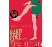 Bard Poet Journal Edition: Falling In Love Journal: 098 (The Secret of Chocolate)