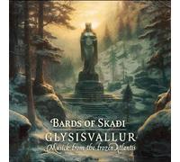 Bards of Skaoi - Glysisvallur: Musick from the frozen Atlantis