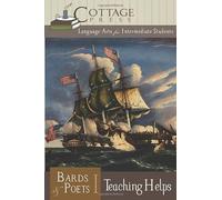 Bards & Poets I Teaching Helps: Language Arts for Intermediate Students