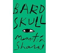 Bardskull: One wandering soul. Three epic journeys. A boundless imagination.