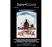 Bare Bones #15: Summer 2023