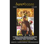 Bare Bones #23: Summer 2025