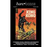 Bare Bones #7: Summer 2021