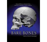 Bare Bones: A Survey of Forensic Anthropology
