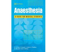 Bare Bones Anaesthesia: A guide for medical students