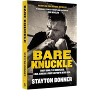 Bare Knuckle: Bobby Gunn, 73-0 Undefeated. a Dad. a Dream. a Fight Like You've Never Seen.