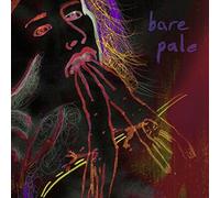 Bare Pale - Be Where I Am [VINYL]