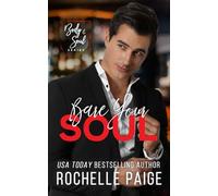 Bare Your Soul (Body & Soul)