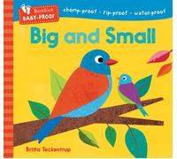 Big and Small (Barefoot Baby-Proof) - Barefoot Books