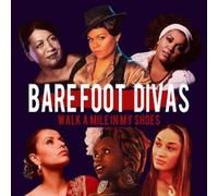 BAREFOOT DIVAS: WALK A MILE IN MY SHOES - CD