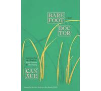 Barefoot Doctor: A Novel (The Margellos World Republic of Letters)