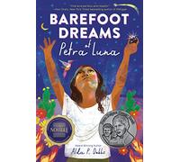 Barefoot Dreams of Petra Luna