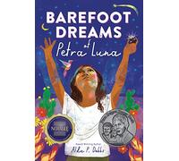 Barefoot Dreams of Petra Luna