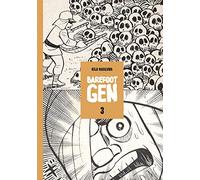 Barefoot Gen #3: Life After The Bomb