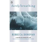Barely Breathing (The Breathing Series #2)