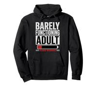 Barely Functioning Adult Funny Low Energy Humor Sarcastic Pullover Hoodie