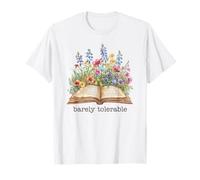 Barely Tolerable Classic Literature Book Lover T-Shirt