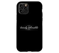 BARELY TOLERABLE Jane Austen Pride & Prejudice Quote Meme Case for iPhone 11 Pro