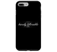 BARELY TOLERABLE Jane Austen Pride & Prejudice Quote Meme Case for iPhone 7 Plus/8 Plus