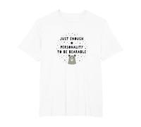 Barely Tolerable Personality Bear Humor Gift T-Shirt, Men's Big and Tall, White, 4X Tall
