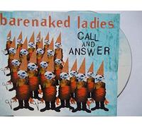 Barenaked Ladies - Call and Answer [CD 2]