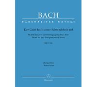 BARENREITER BACH J.S. - DER GEIST HILFT UNSER SCHWACHHEIT AUF BWV 226 - CHORAL SCORE Classical sheets Choral and vocal ensembles