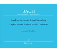 BARENREITER BACH J.S. - ORGAN CHORALES FROM THE RUDORFF COLLECTION Classical sheets Organ