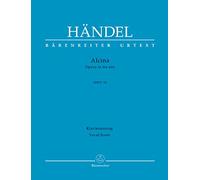 BARENREITER HAENDEL G.F. - ALCINA HWV 34 - VOCAL SCORE Classical sheets Choral and vocal ensembles