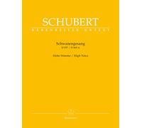 BARENREITER SCHUBERT F. - SCHWANENGESANG D 957 / DIE TAUBENPOST D 965 A - HIGH VOICE Classical sheets Soprano, piano