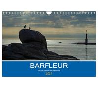 Barfleur Un port normand sur la Manche (Calendrier mural 2027 DIN A4 vertical), CALVENDO calendrier mensuel: Un petit tour du port de Barfleur