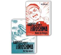 Barfuß durch Hiroshima Doppelpack 1-2: Autobiografisches Antikriegsdrama durch die Augen eines Kindes - im Doppelpack zum 80. Jahrestag der Katastrophe