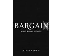 Bargain: A Dark Romance Novella