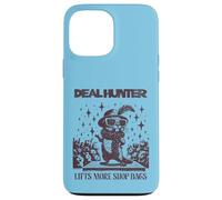 Bargain Hunter, Shopping with Humour Case for iPhone 13 Pro Max