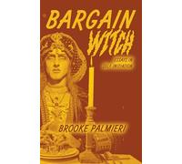 Bargain Witch: Essays on Self-Initiation