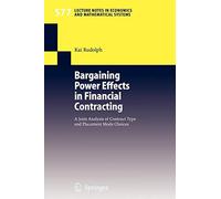 Bargaining Power Effects in Financial Contracti. Rudolph<|
