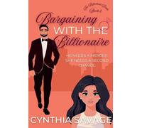 Bargaining with the Billionaire (2) (Reluctant Bride)