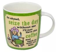 BARGAINS-GALORE Aunty Acid Ceramic Mug - Message, Go Ahead, Seize The Day | Drinking Tea Coffee Cup | with Handle, Morning Fun | Suitable for Home, Kitchen & Office Use